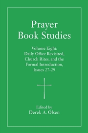 Buy Prayer Book Studies Volume Eight