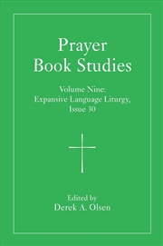 Buy Prayer Book Studies Volume Nine