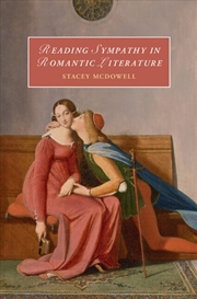 Buy Reading Sympathy In Romantic Literature