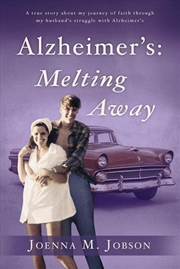 Buy Alzheimer's: Melting Away