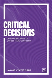 Buy Critical Decisions : Development Paths Of Chinese Family Businesses