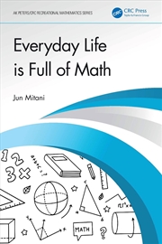 Buy Everyday Life Is Full Of Math