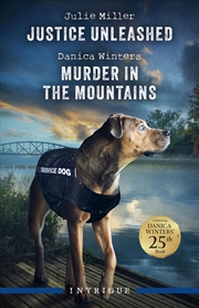 Buy Justice Unleashed/Murder In The Mountains