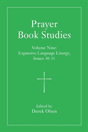 Buy Prayer Book Studies Volume Nine