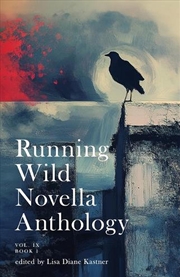 Buy Running Wild Novella Anthology Volume 9 Book 1