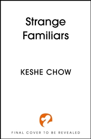 Buy Strange Familiars