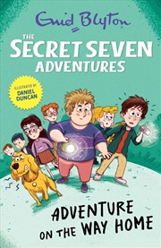 Buy The Secret Seven Adventures: Adventure On The Way Home