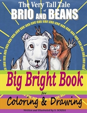 Buy The Very Tall Tale Of Brio And Beans Big Bright Book For Coloring & Drawing