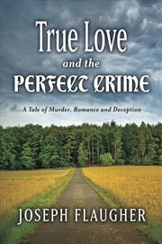 Buy True Love And The Perfect Crime