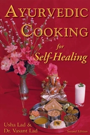 Buy Ayurvedic Cooking For Self-Hea