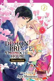 Buy The Demon Prince of Momochi House: Succession, Vol. 2
