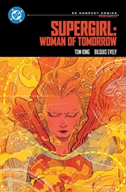 Buy Supergirl: Woman of Tomorrow: DC Compact Comics