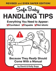 Buy Safe Baby Handling Tips  (Revised and Even Safer Edition)