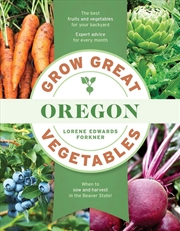 Buy Grow Great Vegetables in Oregon