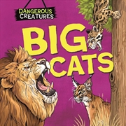 Buy Dangerous Creatures: Big Cats