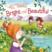 Buy All Things Bright and Beautiful