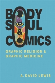 Buy Body, Soul, And Comics