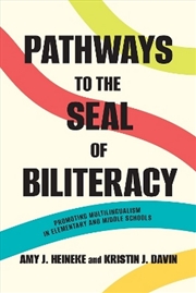 Buy Pathways To The Seal Of Biliteracy