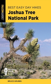 Buy Best Easy Day Hikes Joshua Tree National Park