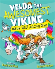 Buy Velda The Awesomest Viking And The Wild Unicorn Chase