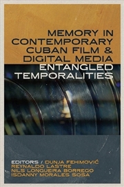 Buy Memory In Contemporary Cuban Film And Digital Media