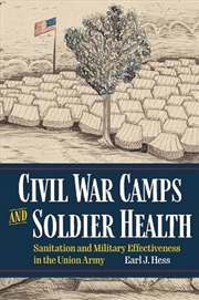 Buy Civil War Camps And Soldier Health