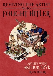 Buy Reviving The Artist Who Fought Hitler