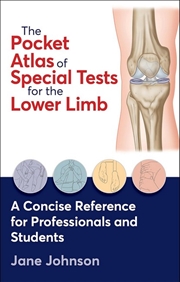 Buy The Pocket Atlas Of Special Tests For The Lower Limb