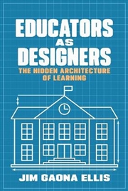 Buy Educators As Designers