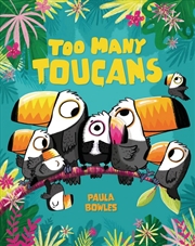 Buy Too Many Toucans