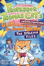 Buy Professor Thomas Cat's Guide To Understanding The Human Brain