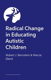 Buy Radical Change In Educating Autistic Children