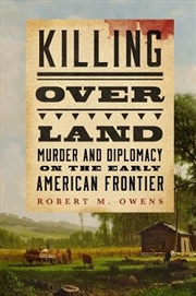 Buy Killing Over Land