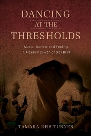 Buy Dancing At The Thresholds