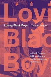 Buy Loving Black Boys