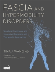 Buy Fascia And Hypermobility Disorders