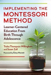 Buy Implementing The Montessori Method