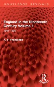 Buy England in the Nineteenth Century Volume 1
