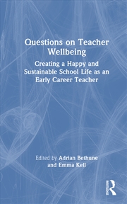 Buy Questions on Teacher Wellbeing
