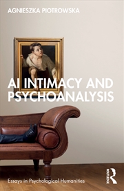 Buy AI Intimacy and Psychoanalysis