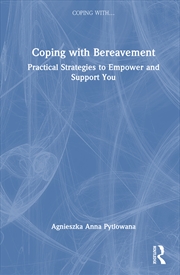 Buy Coping with Bereavement