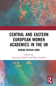 Buy Central and Eastern European Women Academics in the UK