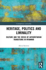 Buy Heritage, Politics and Liminality