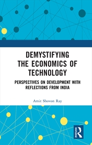 Buy Demystifying the Economics of Technology