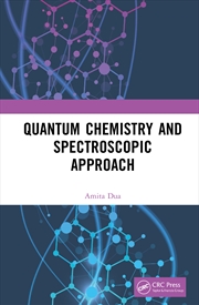 Buy Quantum Chemistry and Spectroscopic Approach