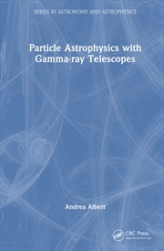 Buy Particle Astrophysics with Gamma-Ray Telescopes
