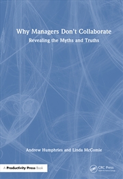 Buy Why Managers Don't Collaborate