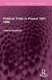 Buy Political Trials in Poland 1981-1986