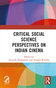 Buy Critical Social Science Perspectives on Indian Cinema