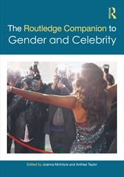 Buy The Routledge Companion to Gender and Celebrity